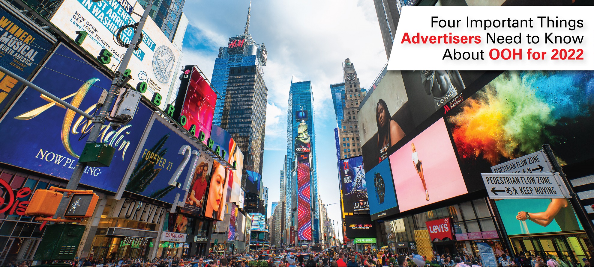 Four Important Things Advertisers Need to Know About OOH for 2022