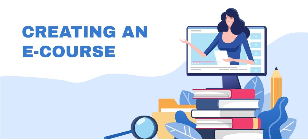 creating and selling an e-course