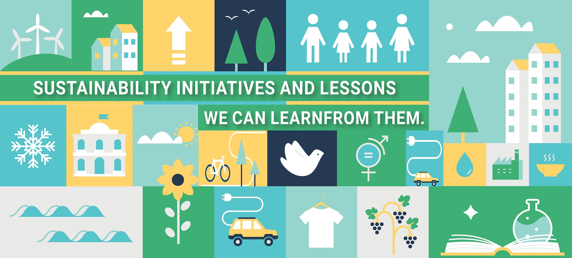 Sustainability Initiatives and Lessons We Can Learn From Them